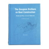 The Gougeon Brothers on Boat Construction